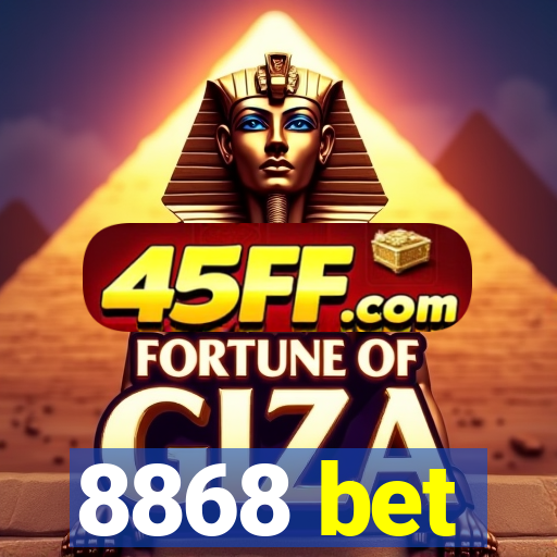 8868 bet